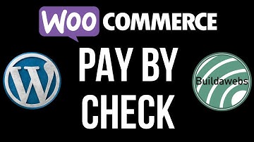Add A Check Payment In Woocommerce | Ecommerce Tutorial | Buildawebs