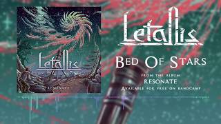 Watch Letallis Bed Of Stars video