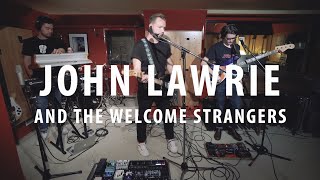 John Lawrie and The Welcome Strangers - Know Me Better (Local Live)