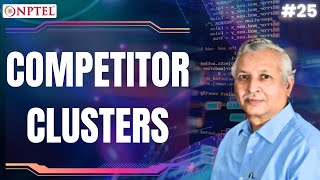 #25 Competitor Clusters & Analysis | Strategy & Technology: A Practical Primer
