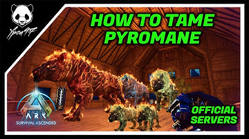 How To Tame The Pyromane In The Center - In Official Servers | ARK: Survival Ascended