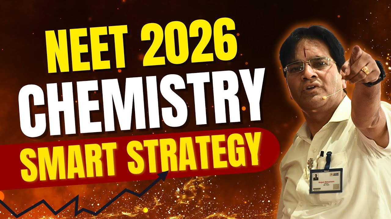NEET 2026 Chemistry Smart Strategy🔥Last 5 Month Roadmap for Chemistry by 