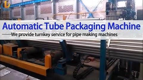 Automatic Steel Tube Packaging Machine, Pipe Packaging Machine, Square Pipe Stacking Machine