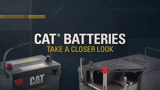 Cat® Heavy Duty Batteries Outperform And Outlast 30s