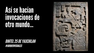 Culto hacia los antepasados en Yaxchilan, Chiapas #ArqueoVisuales