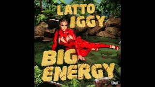 Big Energy (Feat. Iggy Azalea) Remix