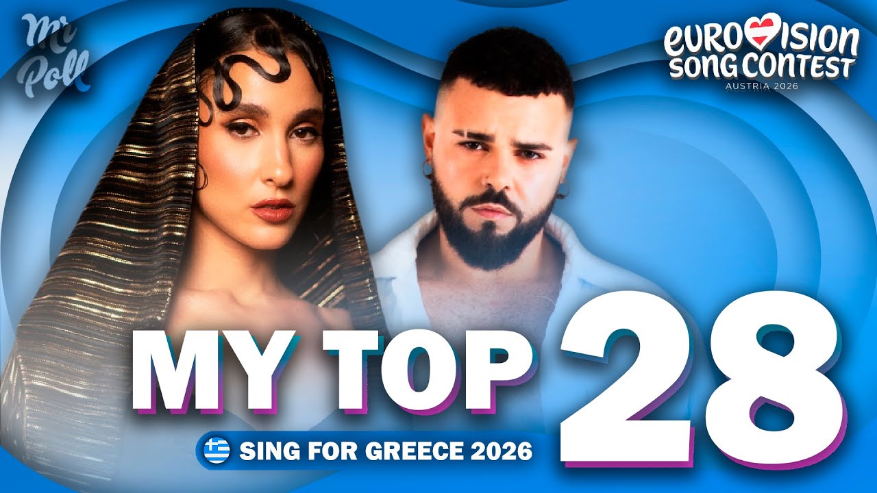 🇬🇷 Sing For Greece 2026 | My Top 28 | Greece Eurovision 2026 (Comments & Ratings)