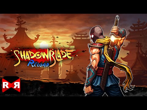 Shadow Blade: Reload (By Crescent Moon Games) - iOS / Android - 60fps Gameplay Video