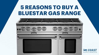 5 Reasons To Buy A BlueStar Gas Range | BlueStar Gas Range Review