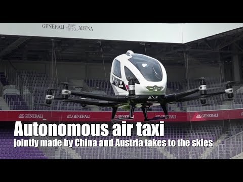 Pilot-less air taxi takes off in Vienna demonstration flight