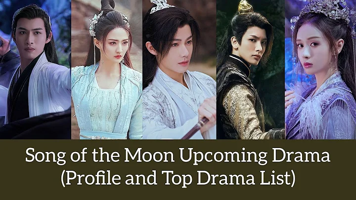 Song of the Moon Upcoming Drama (Cast and Real Age) Zhang Bin Bin, Xu Lu, Wang You Shuo, Wang Yi Lun - DayDayNews