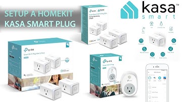 Setup a HomeKit Enabled Kasa Smart Plug