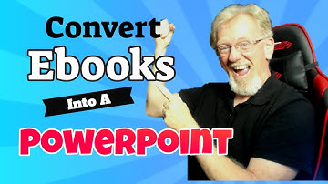 Convert eBooks Into A Powerpoint Presentation