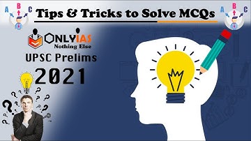 Tips and technique for solving MCQs | UPSC 2021 Prelims | Devendra Sir
