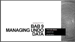 Administrasi Basisdata | BAB 9 managing undo data Profile