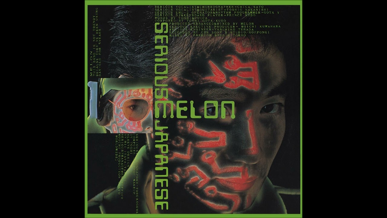 Melon - Serious Japanese (Tokyo mix) [PARENTAL ADVISORY: EXPLICIT