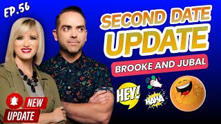 Brooke And Jubal Second Date Update | Ep.56