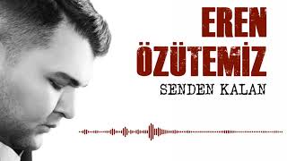 Eren Özütemiz - Sürünesin [ Senden Kalan © 2019 İber Prodüksiyon ]