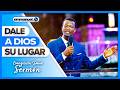 DALE A DIOS SU LUGAR - Sermón del Evangelista David