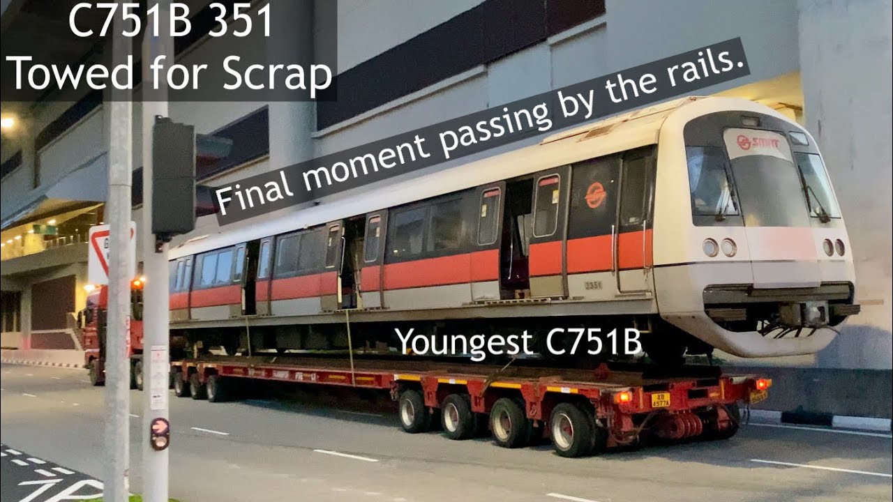 [SMRT] [Goodbye] Kawasaki Nippon Sharyo C751B [351] - Final Moment ...