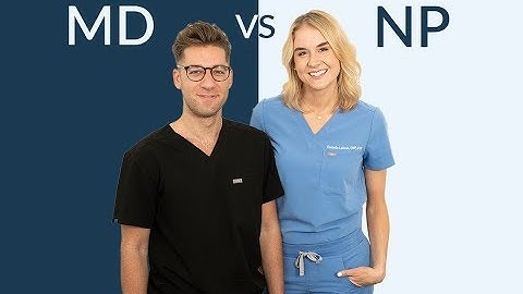MD vs. NP: How do they compare?