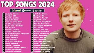 Today's Hits 2024 - Pop Music Hits Playlist-Taylor Swift, Justin Bieber, Ed Sheeran