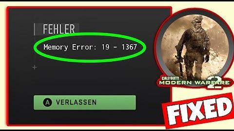 How To Fix "Memory Error : 19 - 1367" In Modern Warfare 2