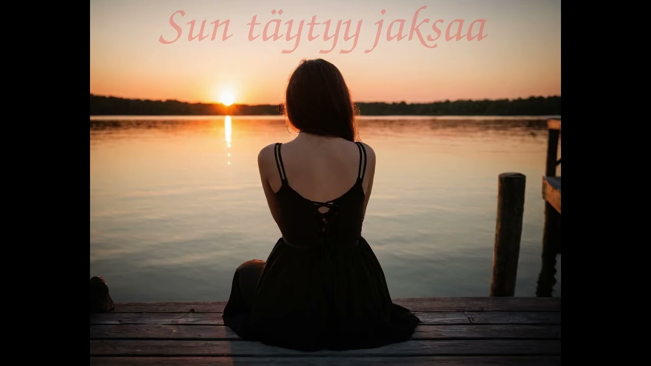 Sun täytyy jaksaa