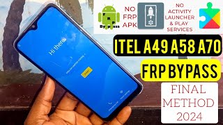 Itel A49, A58, A70 (A662L, A661W, A665L) Frp Bypass/Google Account Lock Remove || Android 11, 12, 13