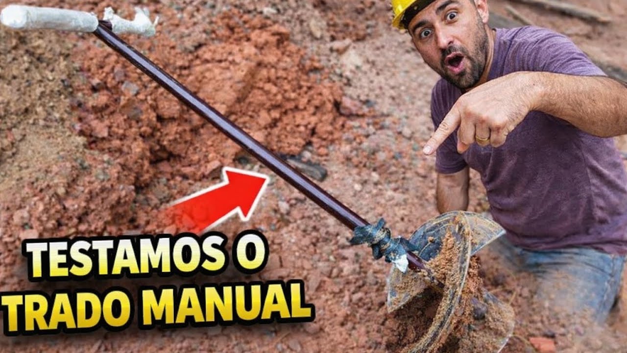 Testamos o Trado Manual na Obra | Funciona Mesmo?