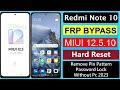 Redmi Note 10 Miui 12.5 FRP Bypass | Redmi Note10 Hard Reset &amp; Pin,Pattren,Password lock Reset