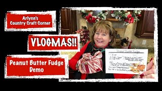 VLOGMAS!!:  Peanut Butter Fudge Demo