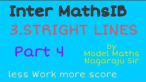 Inter Ist year MathsIB STRIGHT LINES Part4 by Nagaraju Sir//Angle b/n lines//