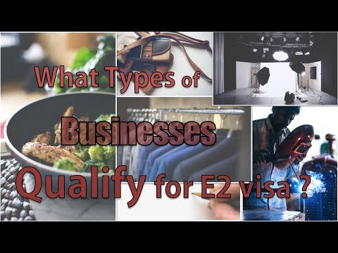 Does Your Business Qualifies for the E2 Visa?