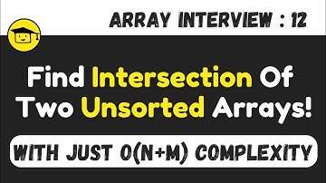 Find Intersection Of Two Unsorted Arrays