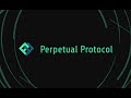 Perpetual protocol explained in under 5 minutes cryptocurrency