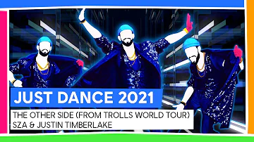 THE OTHER SIDE (FROM TROLLS WORLD TOUR) - SZA & JUSTIN TIMBERLAKE | JUST DANCE 2021 [OFFICIAL]