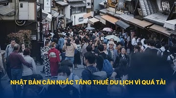 Nhật Bản cân nhắc tăng thuế du lịch vì quá tải | VTVIndex