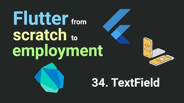 Free Flutter Course: From Scratch To Employment. 34. TextField | Flutter Tutorial