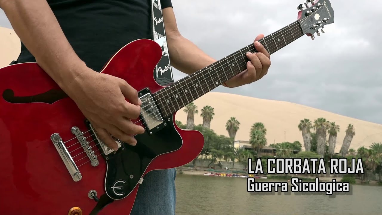 LA CORBATA ROJA "Guerra Sicologica" 