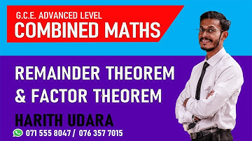 Remainder Theorem & Factor Theorem - Part 01 | Combined Maths | Advanced Level