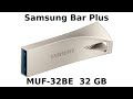 ??? ПОДДЕЛКА ??? Флеш-диск USB Samsung Bar Plus MUF-32BE 32GB (MUF-32BE3, MUF-32BE4)