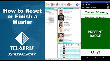 XPressEntry - How to Reset or Finish a Muster