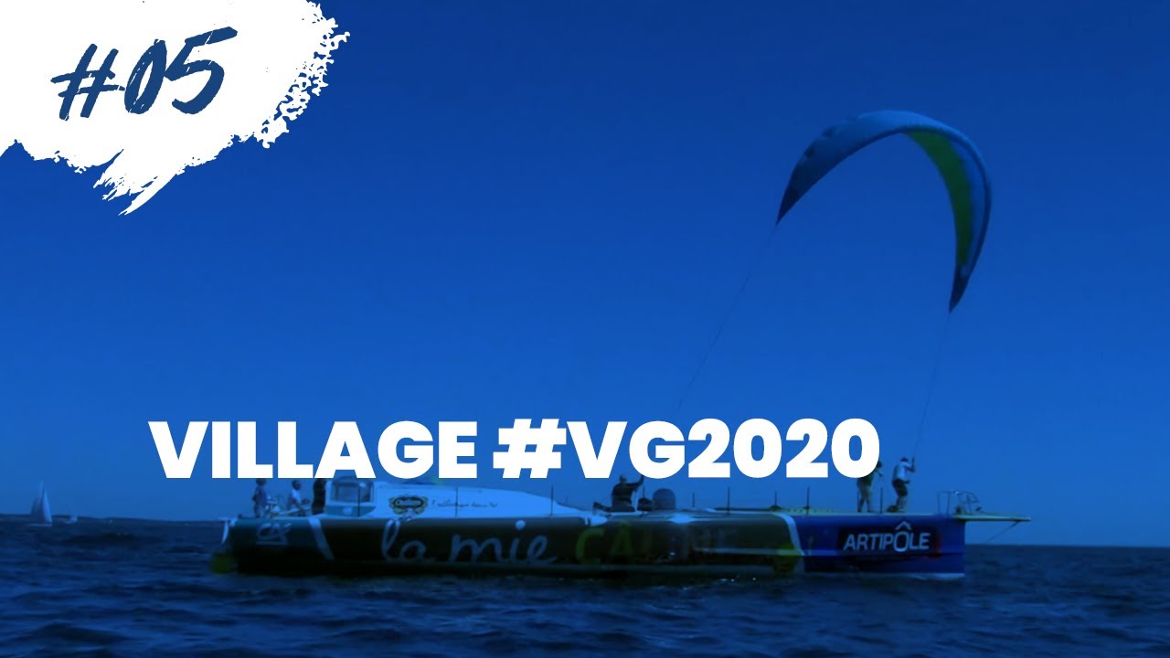 #05 Village VG2020 - Today's highlights