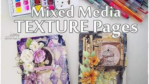 Mixed Media TEXTURE page Tutorial #2 ♡ Maremi