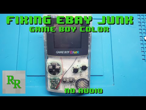 Game Boy Color - No Audio - Fixing Ebay Junk - No Sound - YouTube