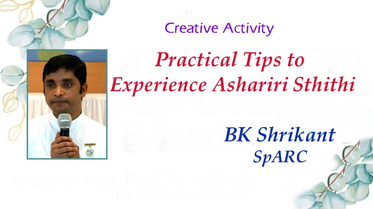 Creative Activities | Shrikant Bhai | Gyan Sarovar |