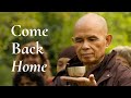 How do I stay in the present moment when it feels unbearable? | Thich Nhat Hanh answers questions