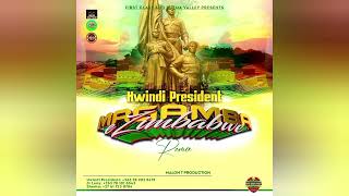 Hwindi President Magamba eZimbabwe Rimix by Malon T