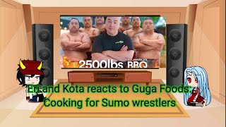 Eri and Kota reacts to Guga foods: Cooking for Sumo wrestlers